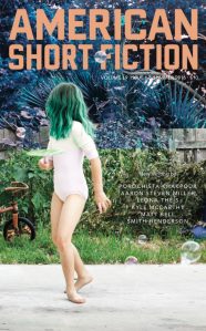 Leona Theis' story "How Sylvie Failed to Become a Better Person through Yoga" appears in the latest issue of American Short Fiction, alongside Matt Bell, Smith Henderson, and Porochista Khakpour.
